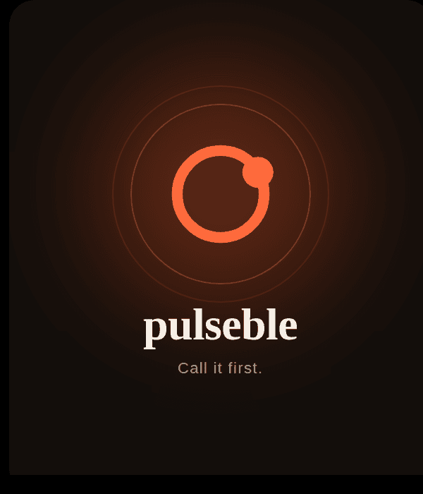 Pulseble — Call it first.